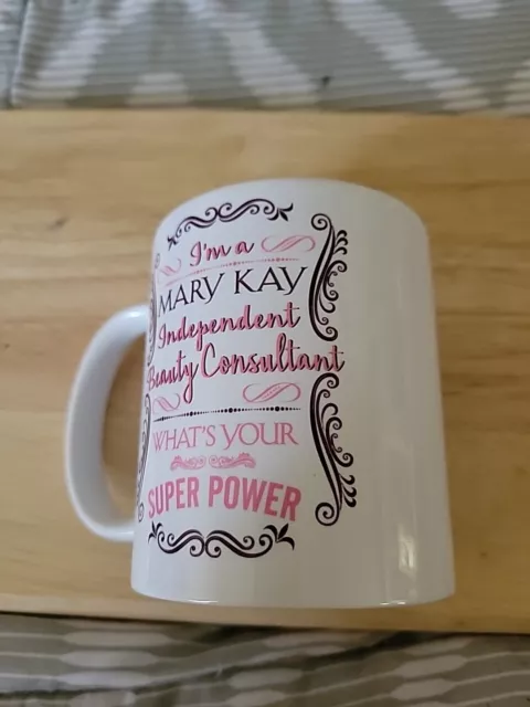 Mary Kay Coffee Tea Mug White "I'm A Mary Kay Consultant What's Your Superpower"