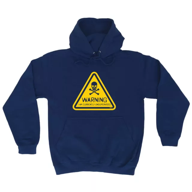 Warning Currently Unsupervised - Novelty Mens Clothing Funny Gift Hoodies Hoodie