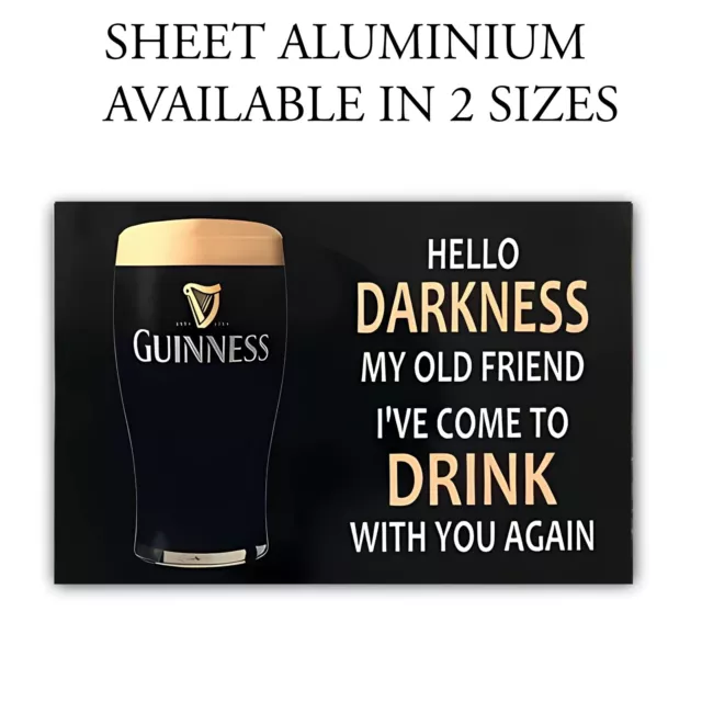 Aluminium Sign / Plaque Sign For Man Cave Drinking Sign Guinness Hello Darkness