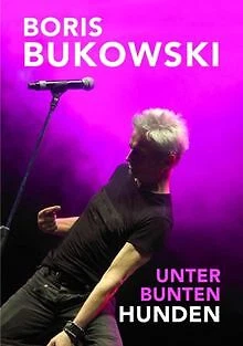 Unter Bunten Hunden von Bukowski, Boris | Buch | Zustand sehr gut