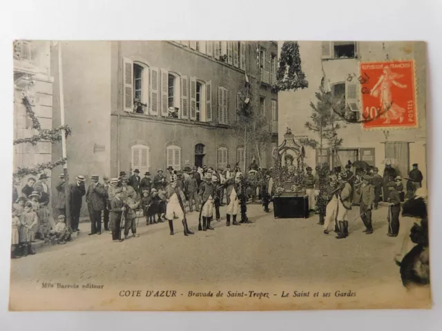 83 VAR CARTE POSTALE CPA SAINT-TROPEZ N°212 la bravade le saint et ses gardes
