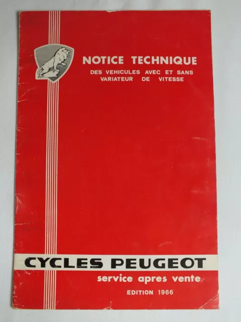 NOTICE TECHNIQUE Démontage CYCLOMOTEURS Variateur Vitesse  Cycles PEUGEOT   1966