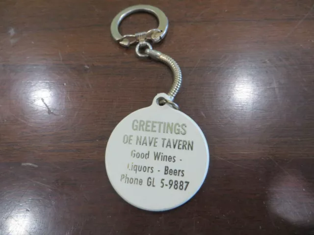 greetings OE NAVE TAVERN,5 NUMBER PHONE,BEER,WINES,LIQUOR ADVERTISING KEY CHAIN