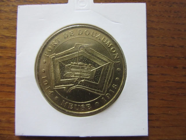 Jeton Touristique Monnaie De Paris Fort De Douaumont 1914 1918 Meuse 2007 Beg ++