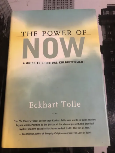 The Power Of Now: A Guide to Spiritual Enlightenment by Eckhart Tolle...