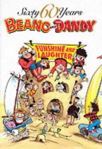 The Beano and the Dandy - Funshine and Laughter (60 Sixty Years... Hardback Book