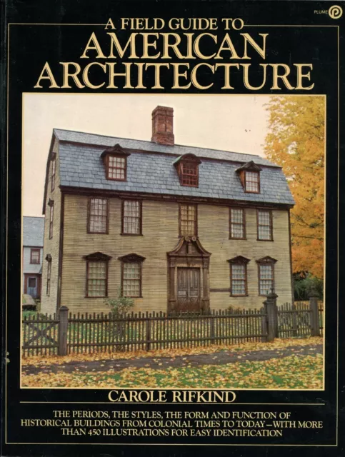American Architecture - Periods Styles Form Function (450 Illustrations) / Book