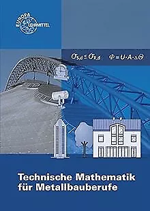Technische Mathematik für Metallbauberufe: ohne Formeln ... | Buch | Zustand gut