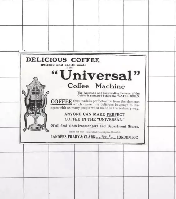 1913 Delicious Coffee "Universal", Landers Frary And Clark, 31 Bartholemew Close