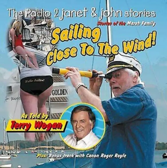 Sailing Close To The Wind Terry Wogan 2009 CD Top-quality Free UK shipping