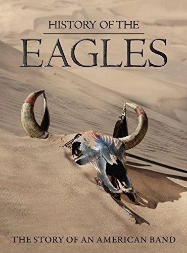 HISTORY OF THE Eagles [3 Disc DVD Deluxe Edition] [2013] £31.45 ...
