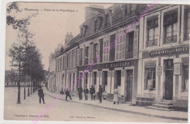 CPA 72600 Mamers Place Of La Republic Estaminet Of L'Hotel EDT Stopper ca1918