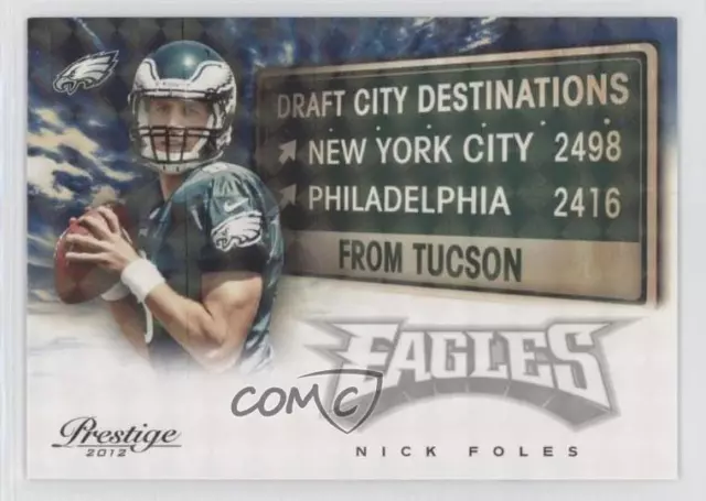 2012 Playoff Prestige Draft City Destinations Holokote /100 Nick Foles Rookie RC