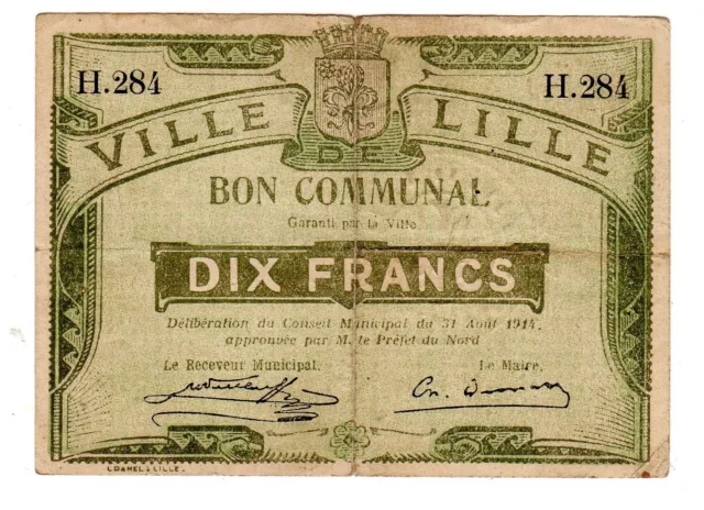 FRANCE BON COMMUNAL VILLE LILLE 10 FRANCS 1914 BILLET Nécessite  BON ETAT