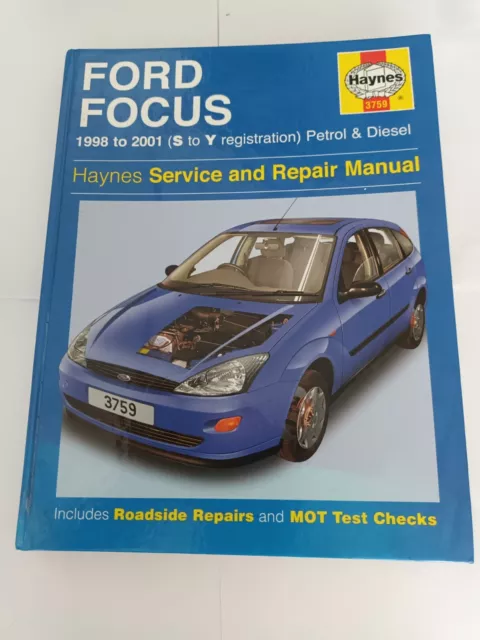 Ford Focus 1998- Sept 2001  Petrol/Diesel  Engine Haynes Service + Repair Manual