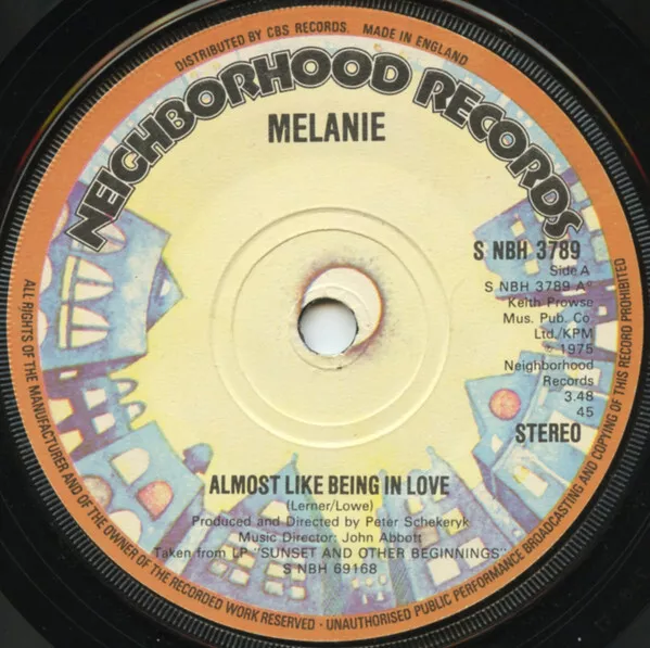 Melanie  - Almost Like Being In Love (7", Single)