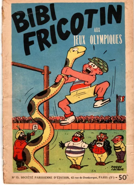 Bibi Fricotin 15 Aux Jeux Olympiques Edition Originale  1950 Rarissime