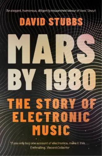 David Stubbs Mars by 1980 (Poche)