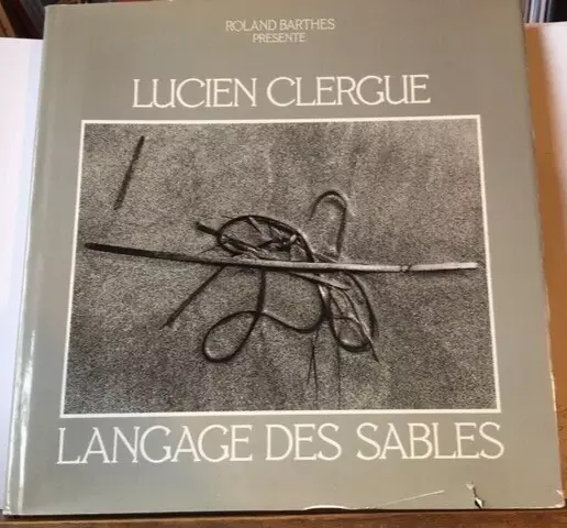 Lucien Clergue Langage des Sables Roland Barthes Hardcover rare with dustjacket