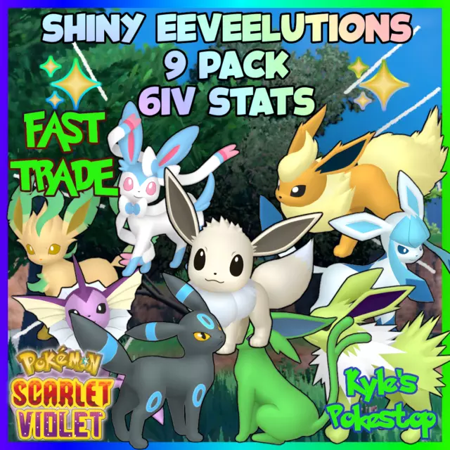 🥇 Pokemon Scarlet and Violet 🥇 All 6IV Shiny Eevee Eeveelution Bundle 9  PCS