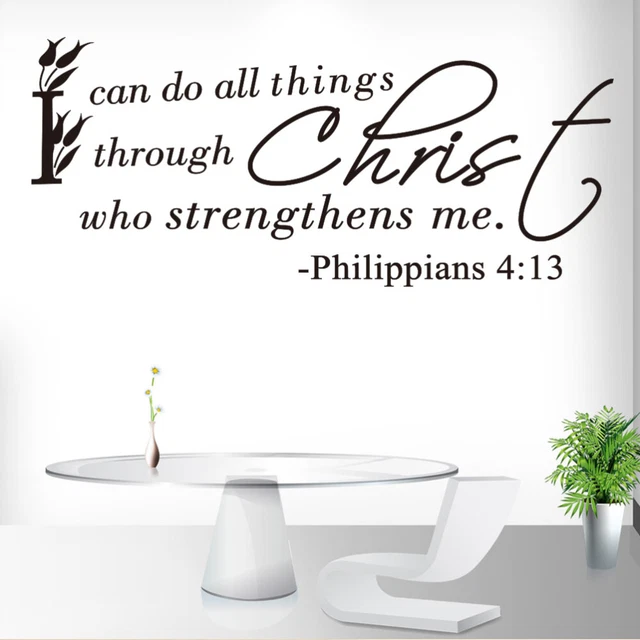 puede hacer todo por medio de Cristo que me fortalece. Tatuaje de pared de Philipenses 4:13