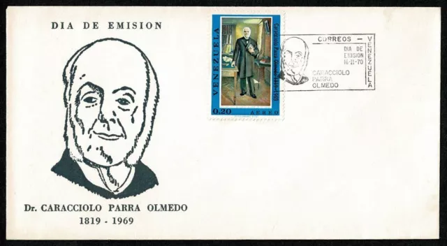 SE92 VENEZUELA 1970 FDC Dr. Caracciolo Parra Olmedo