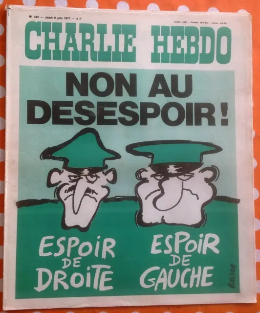 Charlie Hebdo n° 343 du 9 juin 1977 Non au désespoir (couverture de REISER)
