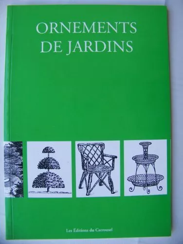 Ornement De Jardins,Collectif