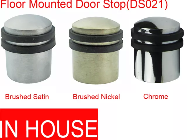Floor mounted door stops- Chrome, Brushed Satin, Brushed Nickel(DS021)