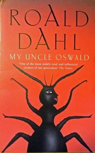 My Uncle Oswald By Roald Dahl. 9780140055771