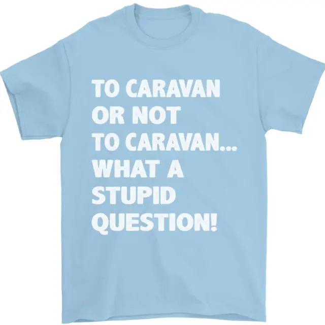 Caranan o no? T-shirt da uomo What a Stupid Question 100% cotone 7