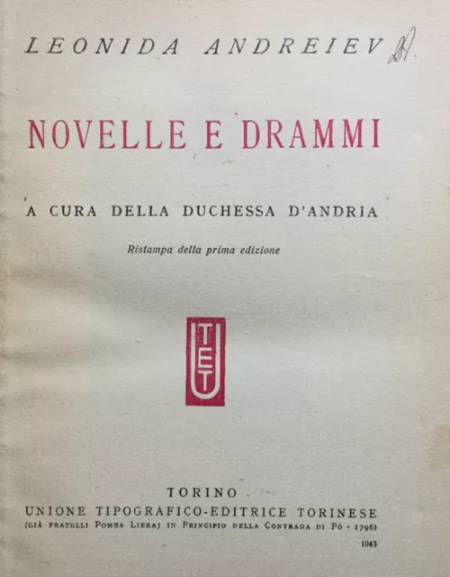Novelle e drammi ANDREIEV, Leonida: 1943