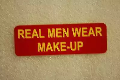 REAL MEN WEAR MAKE-UP (Fun B