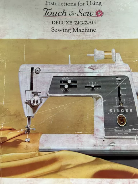Singer Sewing Machine 1964 Instructions Using Touch & Sew Manule Deluxe Zig Zag