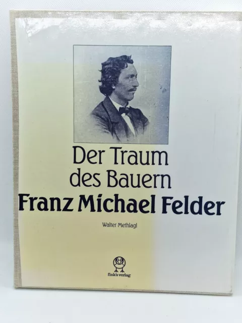 Buch Der Traum des Bauern Franz Michael Felder bk3