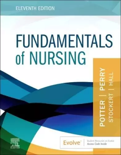 Fundamentals of Nursing - Hardcover By Potter RN  PhD  FAAN, Patricia A - GOOD