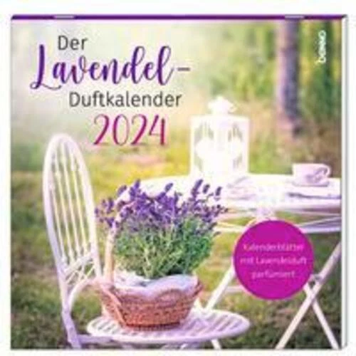 DER LAVENDEL-DUFTKALENDER 2024 Kalender 12 S. Deutsch 2024 St. Benno 