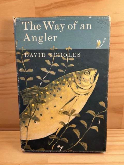 THE WAY OF AN ANGLER Vintage Fishing Book Hardcover Novel (1963