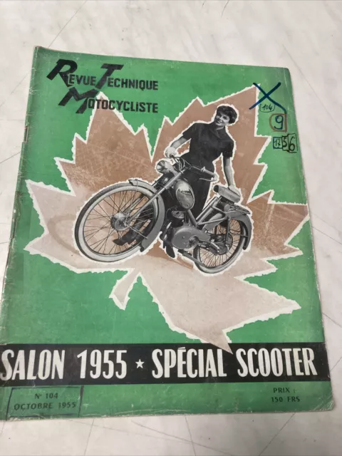 Revue Technique Motocycliste N° 104 1955 Scooter PP Roussey boite Scooterrot