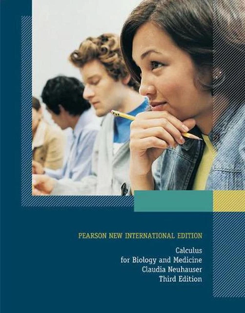Calculus For Biology and Medicine by Claudia Neuhauser Paperback Book