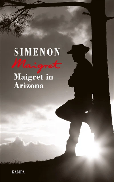 Georges Simenon Maigret in Arizona