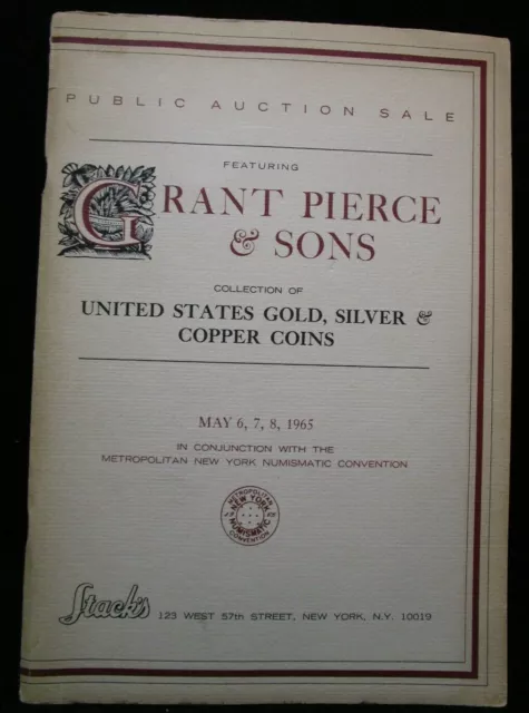 Stack's Auction Catalog 1965 Grant Pierce & Sons Collection