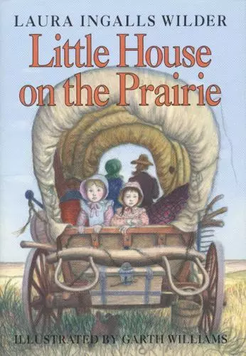 Little House on the Prairie by Wilder, Laura Ingalls