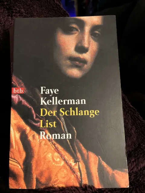Der Schlange List - Roman  von Faye Kellerman