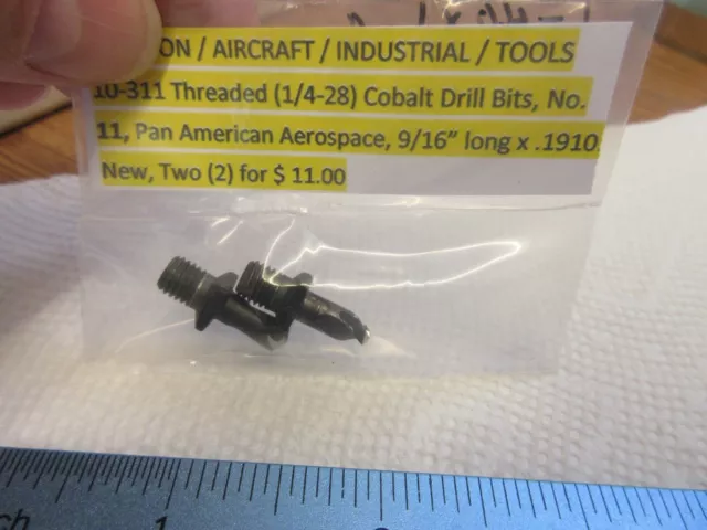 (2) 10-311 Threaded (1/4-28) COBALT DRILL BITS No. 11 Pan American Aerospace