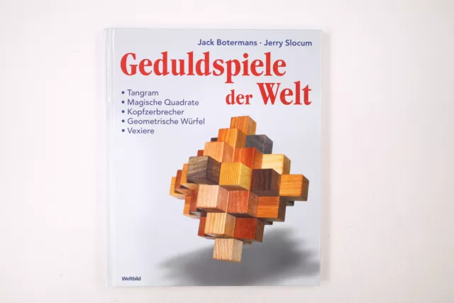 51795 Jack Botermans GEDULDSPIELE DER WELT Tangram, magische Quadrate,