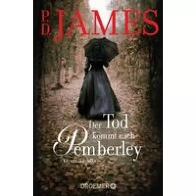 James, P. D.: Der Tod kommt nach Pemberley
