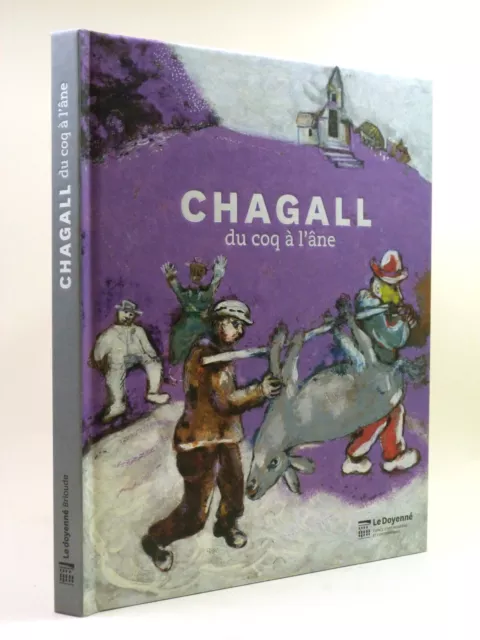 MARC CHAGALL de Coq a l'Ane 2018 illustriertes Ausstellungsbuch LA DOYENNE