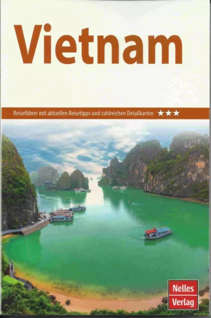 Reiseführer Vietnam Saigon Hanoi Bac Bo Trung Bo Nam B 2023/24 Nelles Verlag Neu