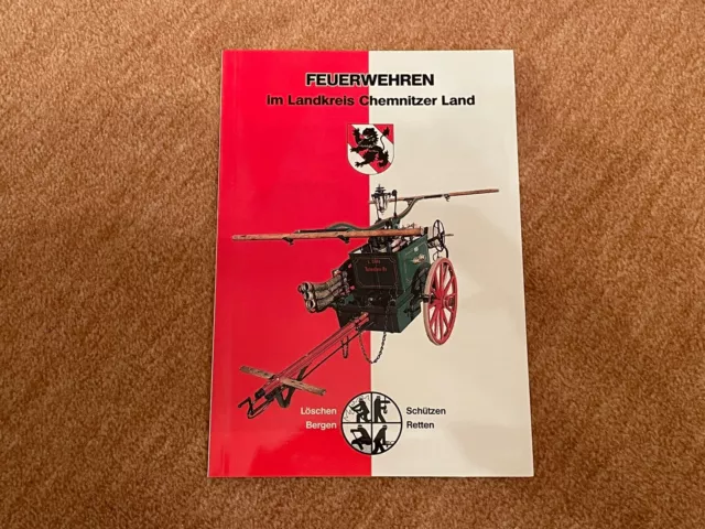 Buch: FEUERWEHREN im Landkreis Chemnitzer Land (1999) Neuwertig!